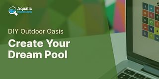 Create Your Dream Pool - DIY Outdoor Oasis
