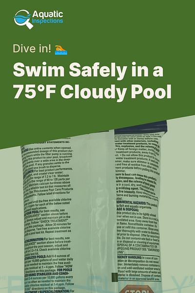 Swim Safely in a 75°F Cloudy Pool - Dive in! 🏊